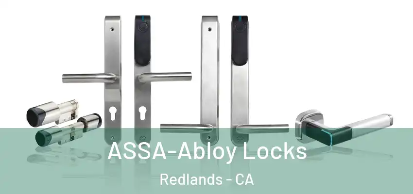  ASSA-Abloy Locks Redlands - CA