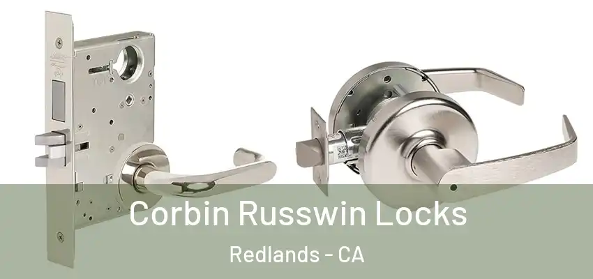  Corbin Russwin Locks Redlands - CA